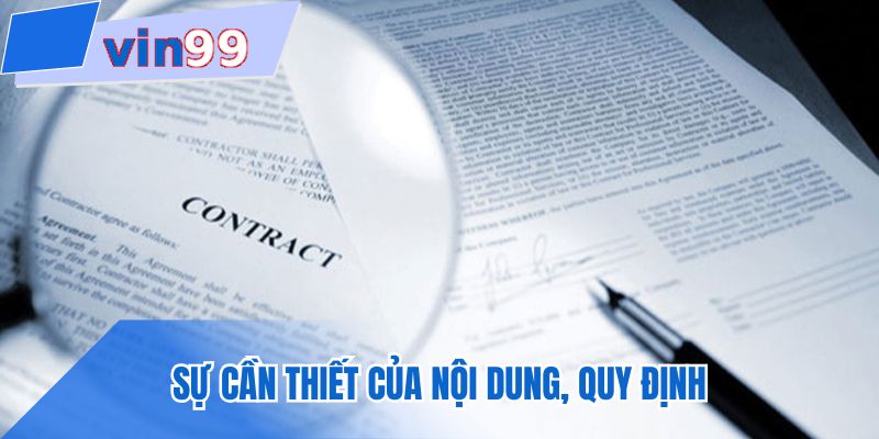 Sự cần thiết của nội dung, quy định